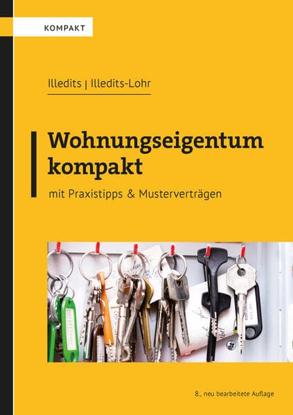 Wohnungseigentum kompakt