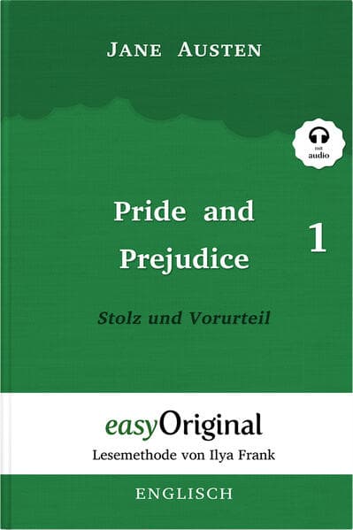 Pride and Prejudice / Stolz und Vorurteil - Teil 1 Hardcover (Buch + MP3 Audio-CD) - Lesemethode von Ilya Frank - Zweisprachige Ausgabe Englisch-Deutsch, m. 1 Audio-CD, m. 1 Audio, m. 1 Audio