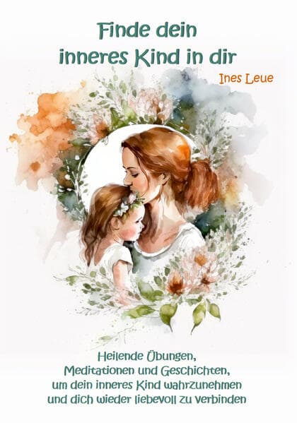 Finde dein inneres Kind in dir