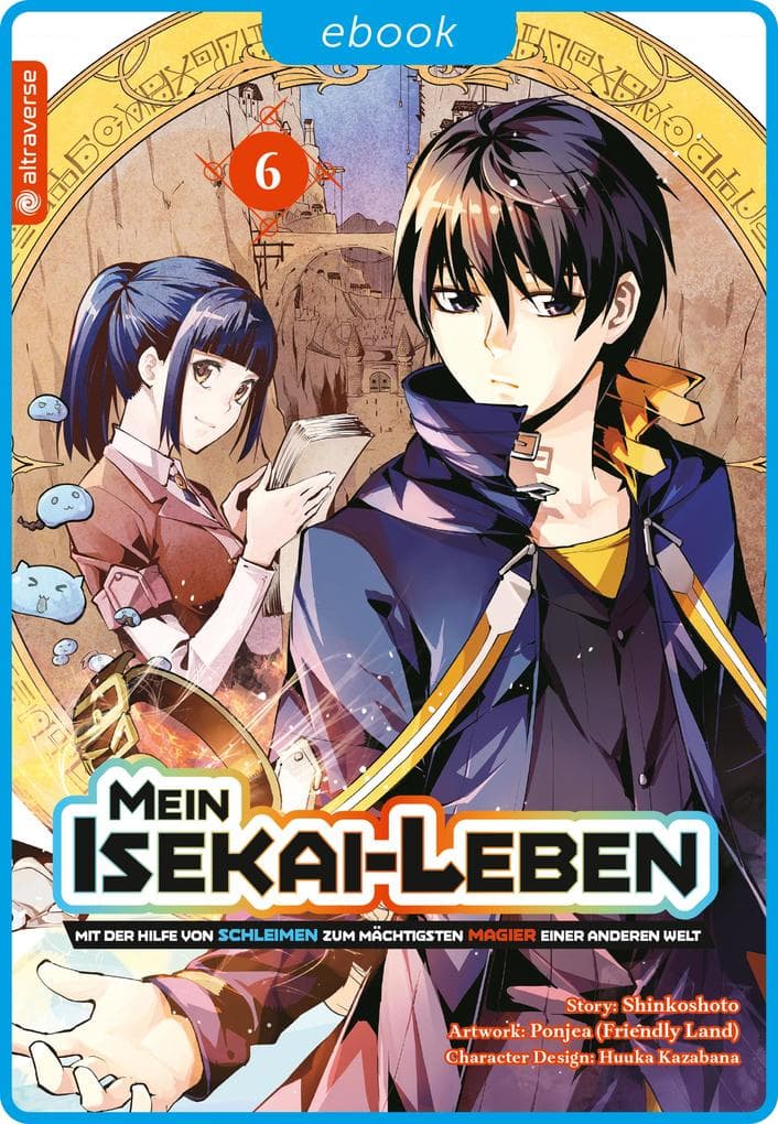 Mein Isekai-Leben - Mit der Hilfe von Schleimen zum mächtigsten Magier einer anderen Welt 06