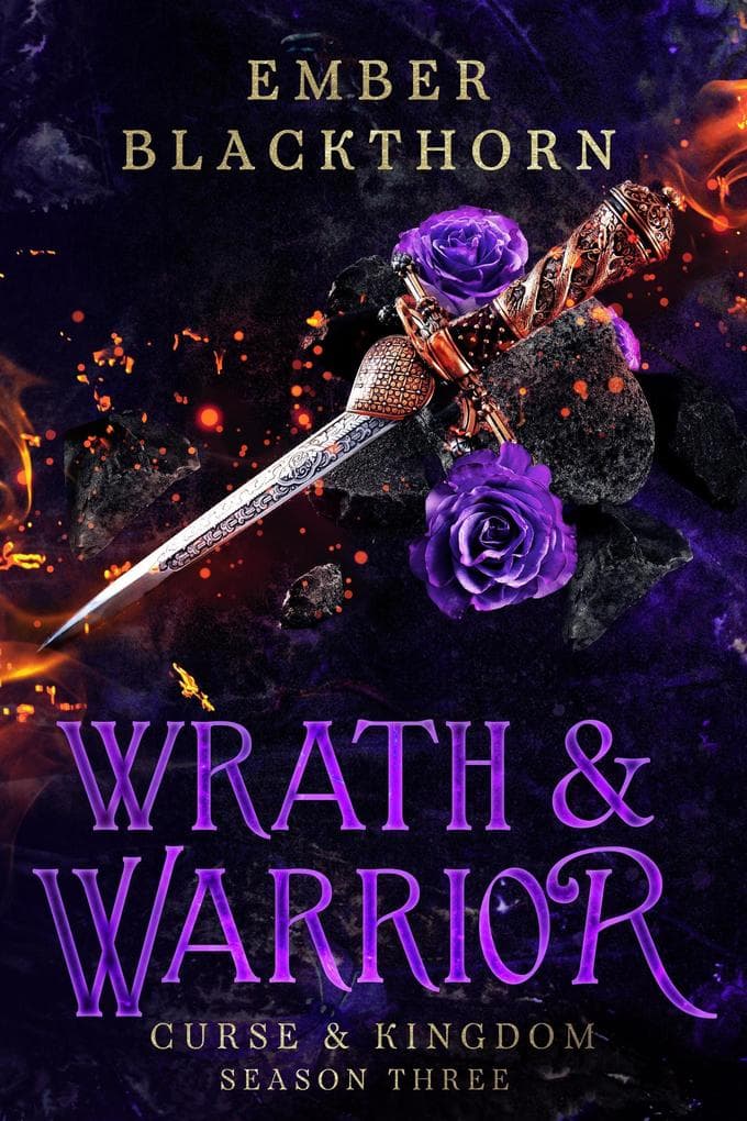 Wrath & Warrior (Curse & Kingdom, #3)