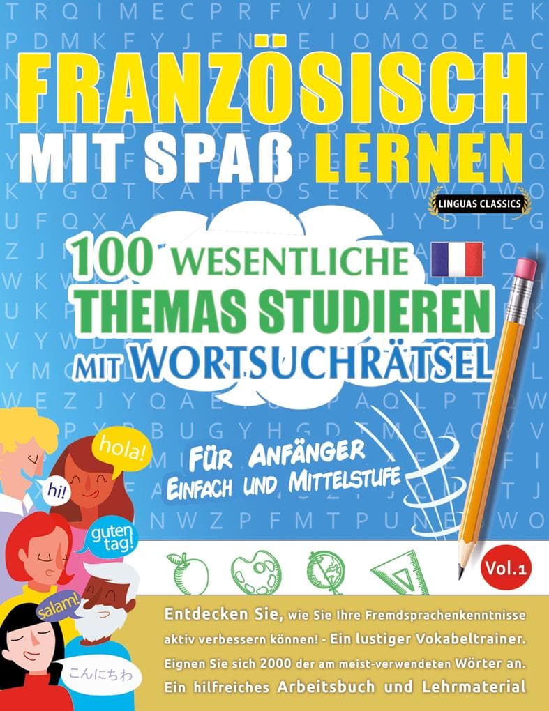 FRANZÖSISCH MIT SPAß LERNEN - FÜR ANFÄNGER