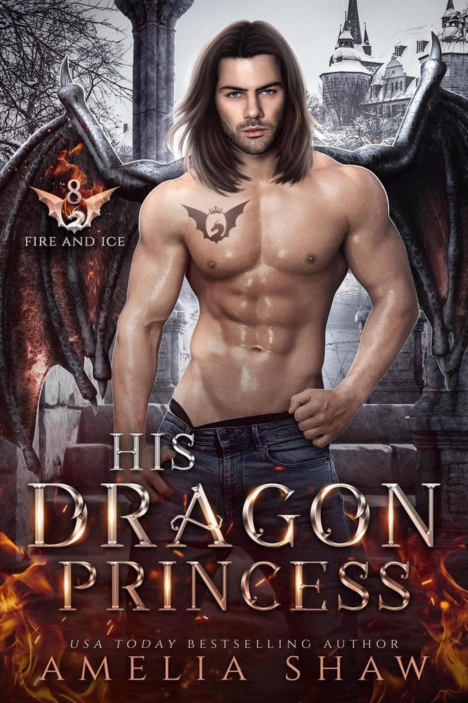 His Dragon Princess (The Dragon Kings of Fire and Ice, #8)