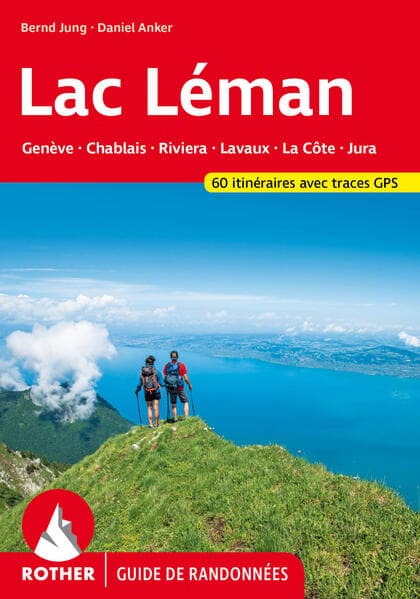 Lac Léman (Rother Guide de randonnées)