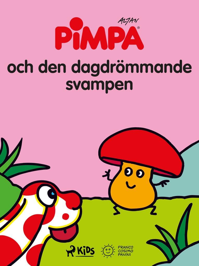 Pimpa - Pimpa och den dagdrömmande svampen