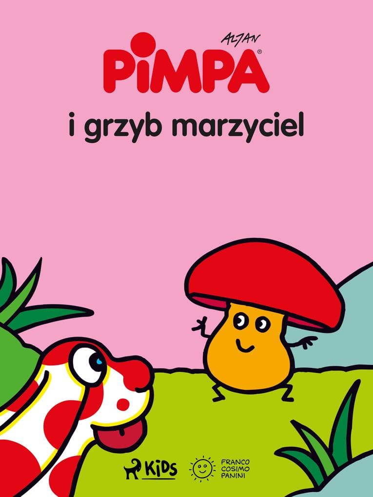 Pimpa i grzyb marzyciel