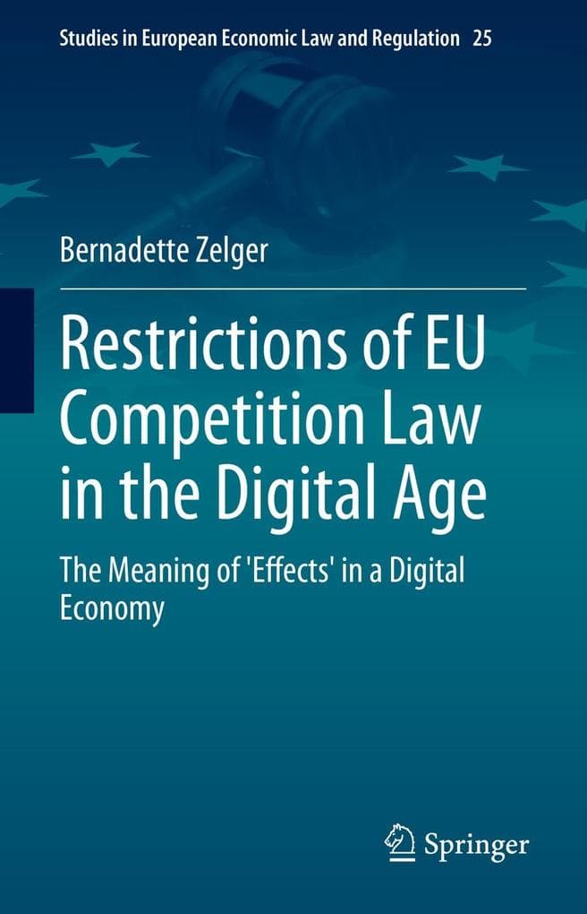 Restrictions of EU Competition Law in the Digital Age