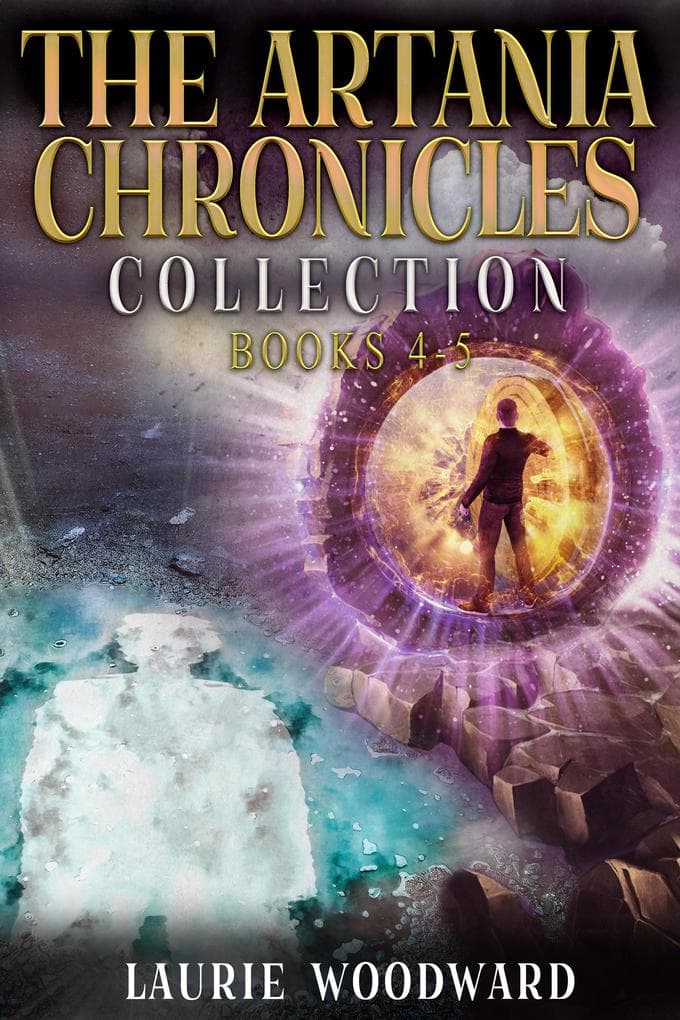The Artania Chronicles Collection - Books 4-5