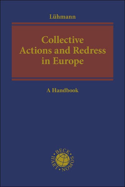 Collective Actions and Redress in Europe