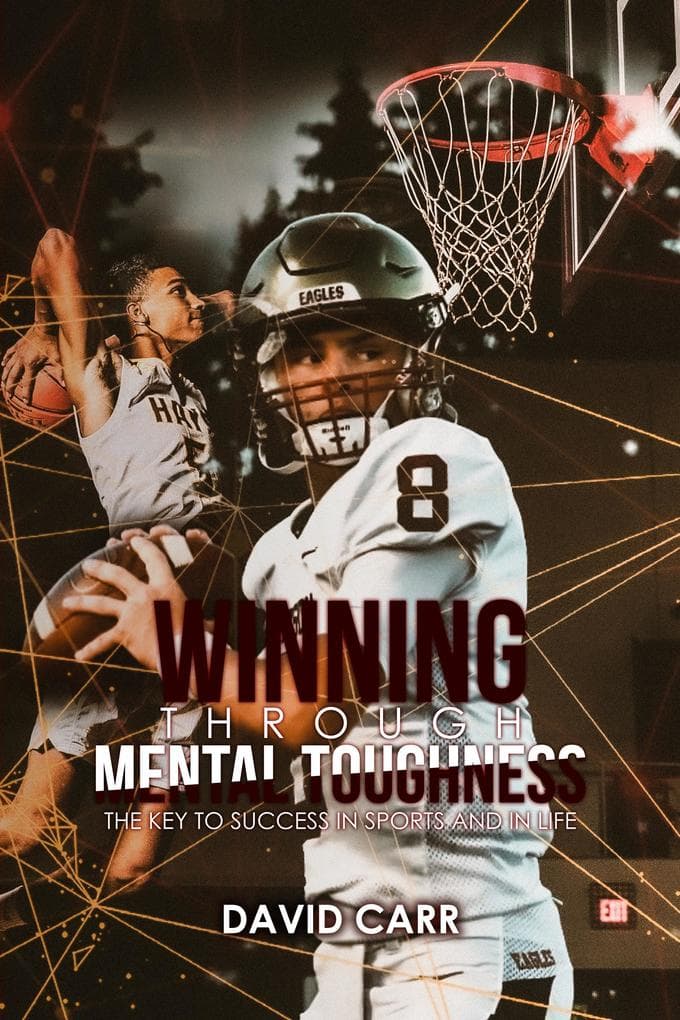 Winning Through Mental Toughness