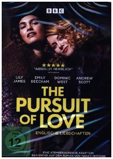 The Pursuit of Love - Englische Liebschaften
