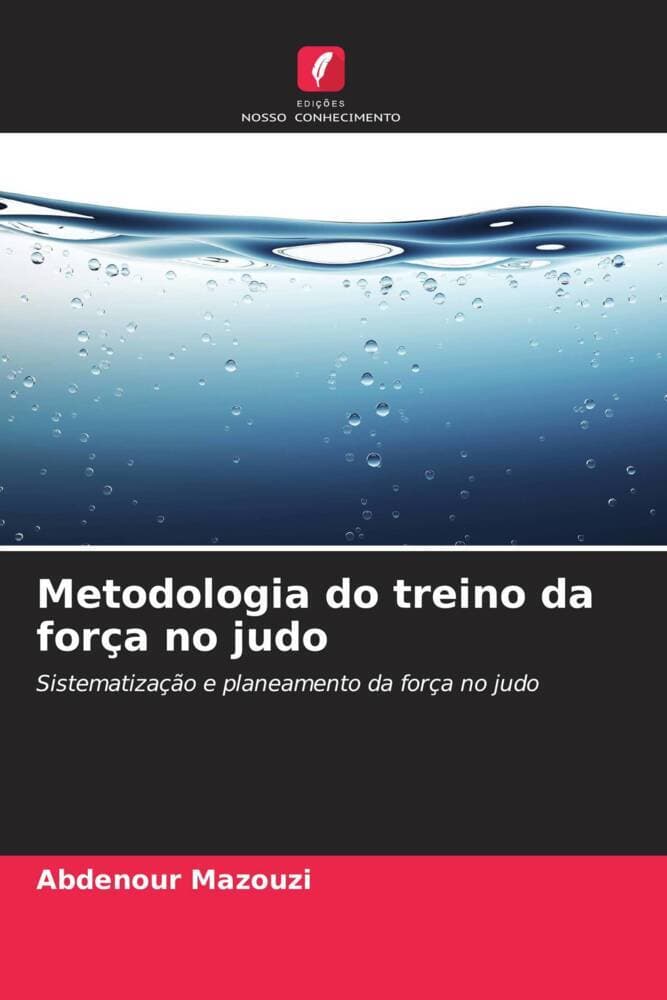 Metodologia do treino da força no judo