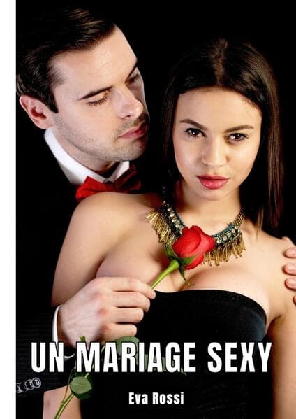 Un mariage sexy
