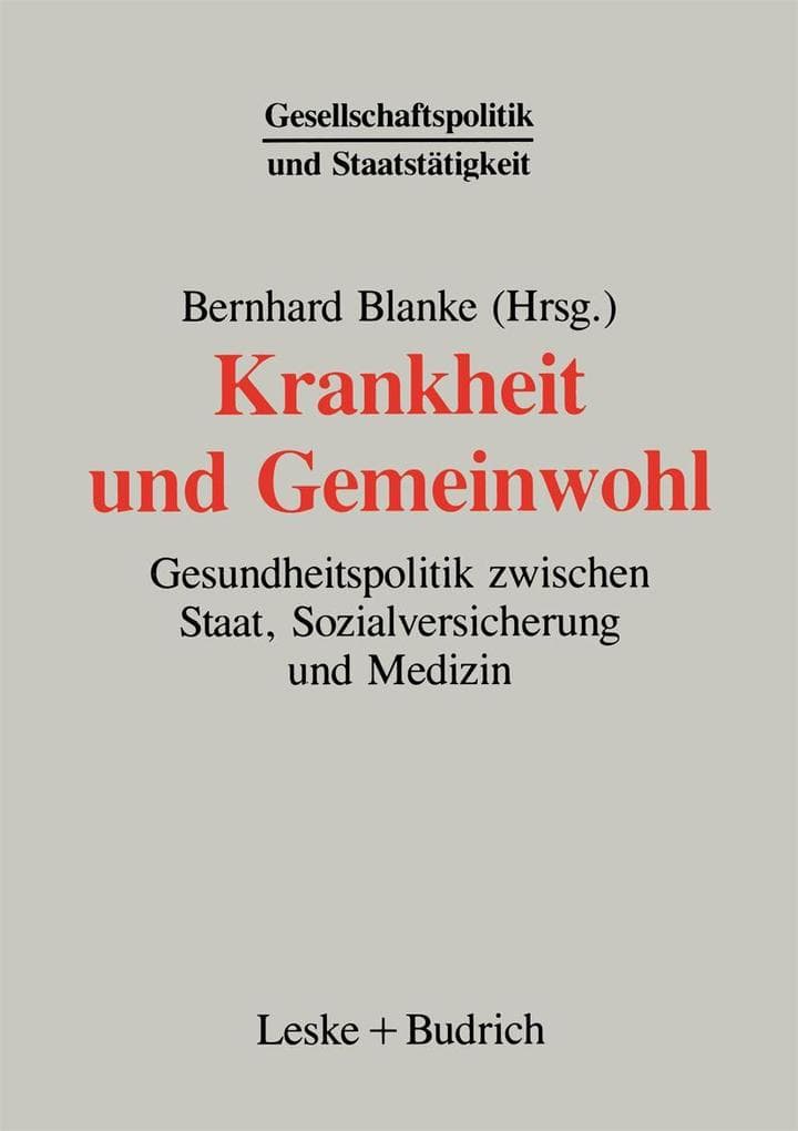 Krankheit und Gemeinwohl