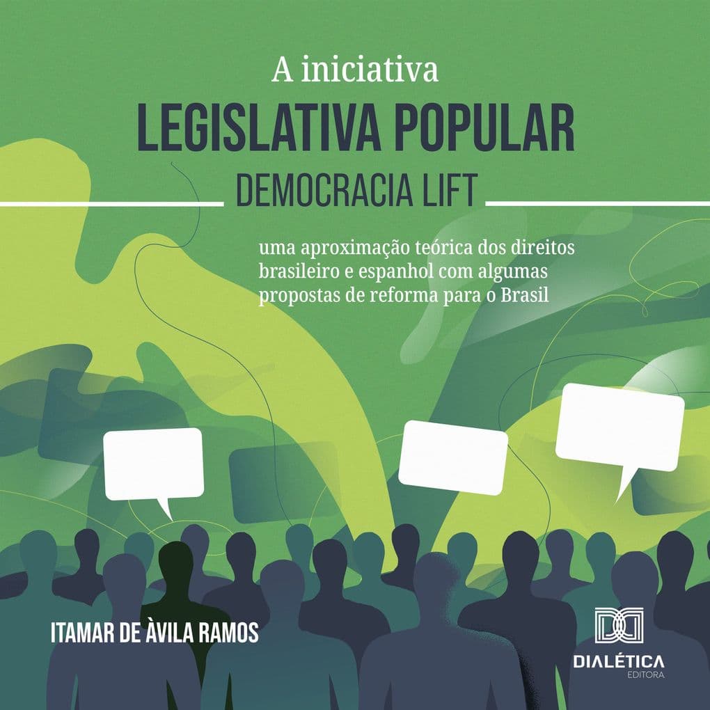 A iniciativa legislativa popular democracia lift