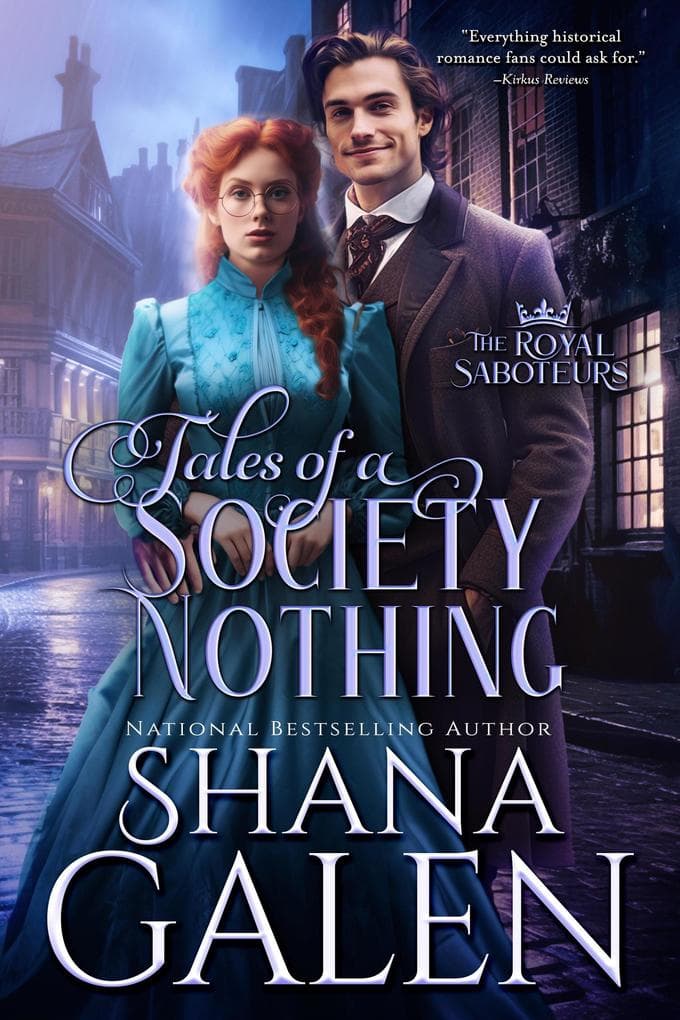 Tales of a Society Nothing (The Royal Saboteurs, #5)