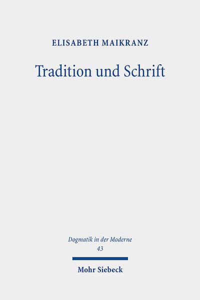 Tradition und Schrift