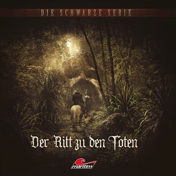 Die schwarze Serie - Der Ritt zu den Toten. Tl.23, 1 Audio-CD