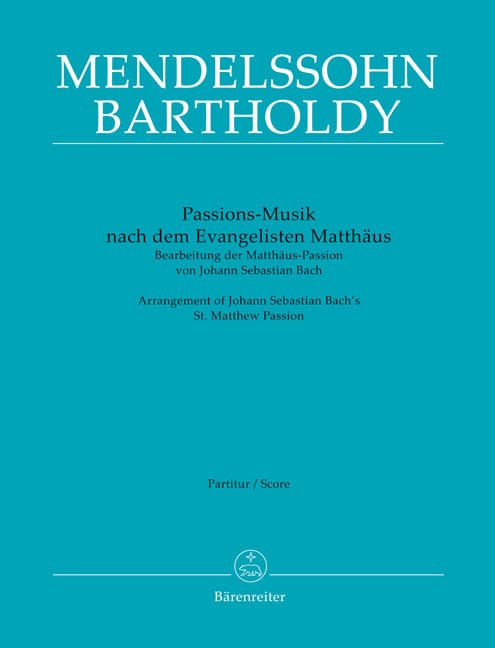 Passions-Musik nach dem Evangelisten Matthäus -Bearbeitung der Matthäus-Passion von Johann Sebastian