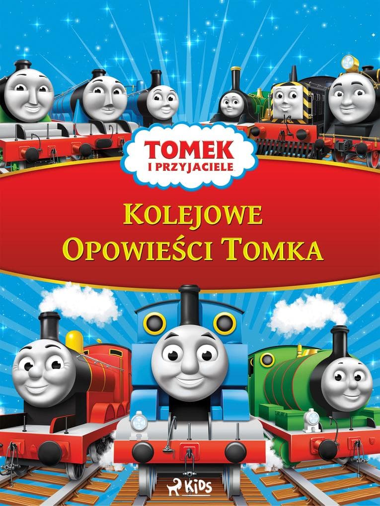 Tomek i przyjaciele - Kolejowe Opowiesci Tomka