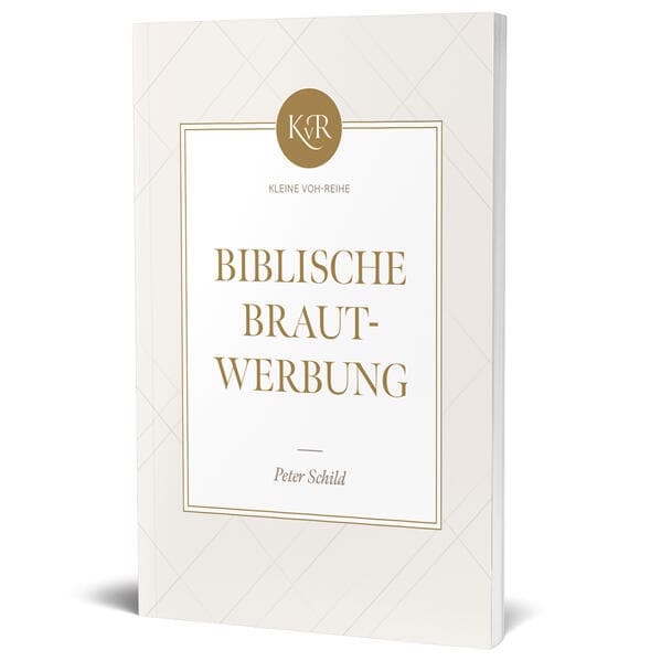 Biblische Brautwerbung