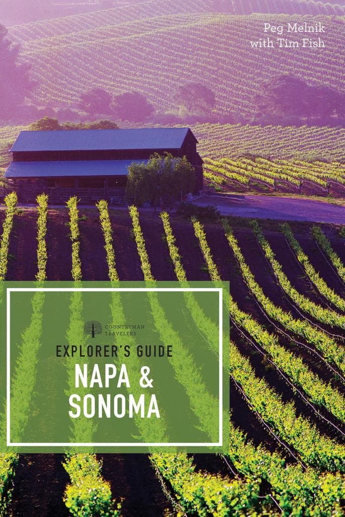 Explorer's Guide Napa & Sonoma (11th Edition) (Explorer's Complete)