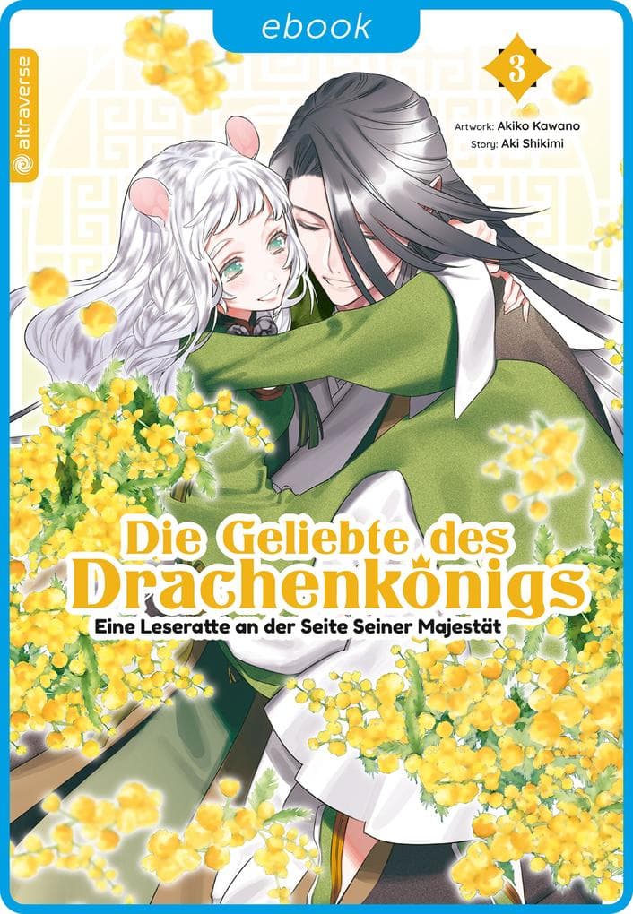 Die Geliebte des Drachenkönigs - Eine Leseratte an der Seite Seiner Majestät 03