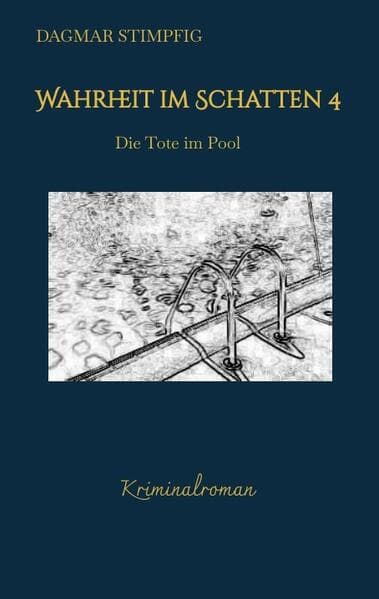 Wahrheit im Schatten 4, spannend und humorvoll, mit Herz, Kriminalroman, Serie