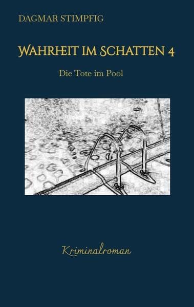 Wahrheit im Schatten 4, spannend und humorvoll, mit Herz, Kriminalroman, Serie