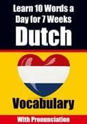 Dutch Vocabulary Builder Learn 10 Words a Day for 7 Weeks The Daily Dutch Challenge