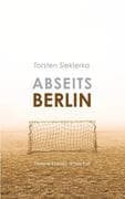 Abseits Berlin