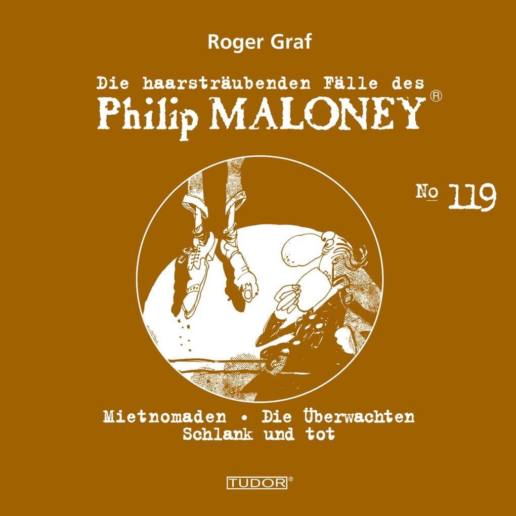 Die haarsträubenden Fälle des Philip Maloney, No.119