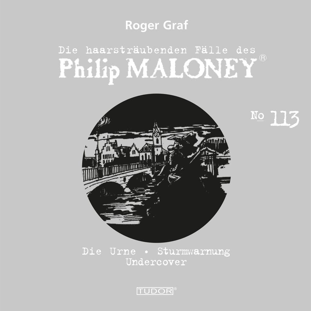 Die haarsträubenden Fälle des Philip Maloney, No.113