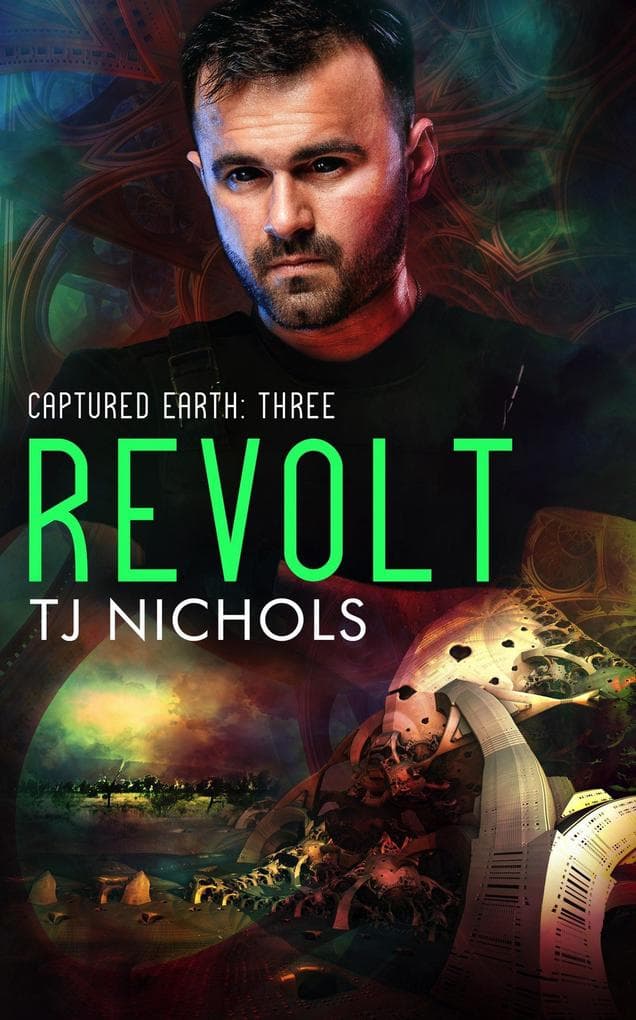 Revolt (Captured Earth, #3)