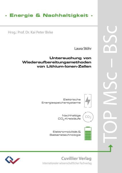 Untersuchung von Wiederaufbereitungsmethoden von Lithium-Ionen-Zellen