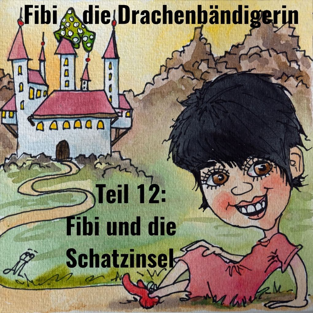 Fibi die Drachenbändigerin