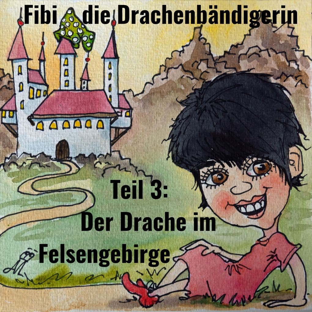 Fibi die Drachenbändigerin