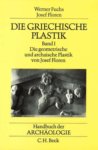 Die griechische Plastik. Bd.1