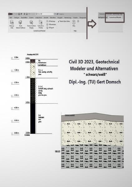 Civil 3D 2023 Geotechnical Modeler und Alternativen "schwarz/weiß" (Information)