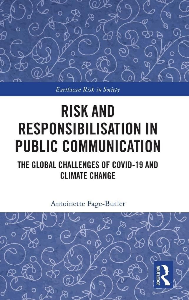 Risk and Responsibilisation in Public Communication