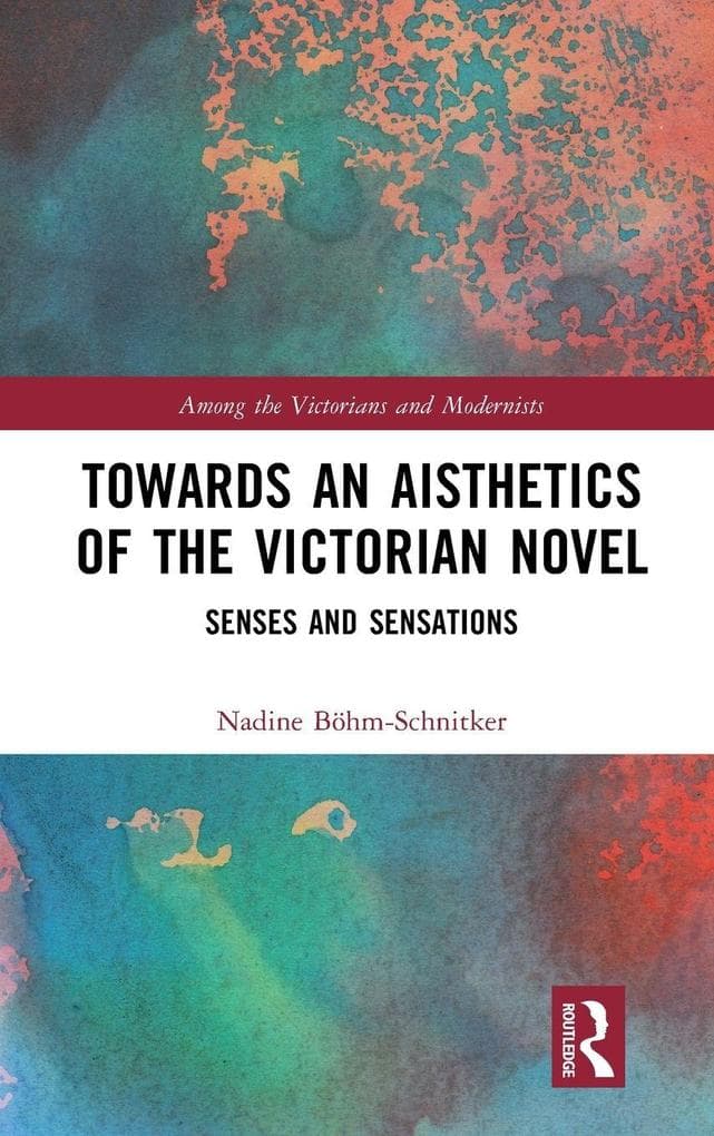 Towards an Aisthetics of the Victorian Novel
