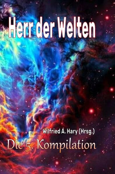 HERR DER WELTEN: Die 5. Kompilation