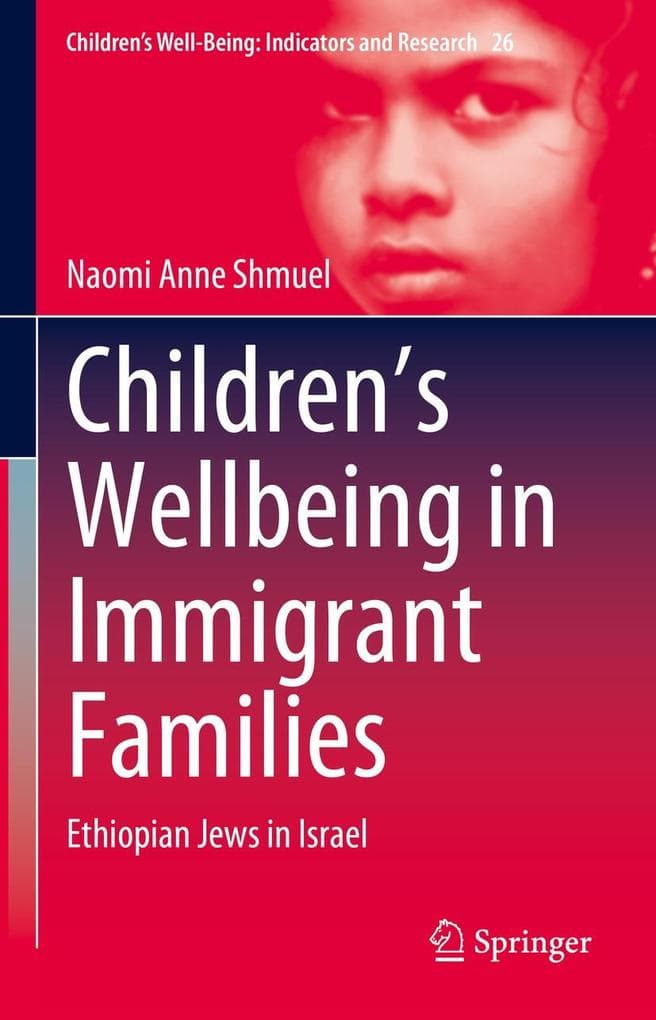 Children's Wellbeing in Immigrant Families
