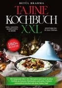Tajine Kochbuch XXL