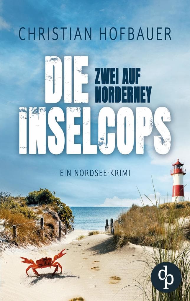 Zwei auf Norderney | Die humorvolle Nordsee-Krimi-Reihe