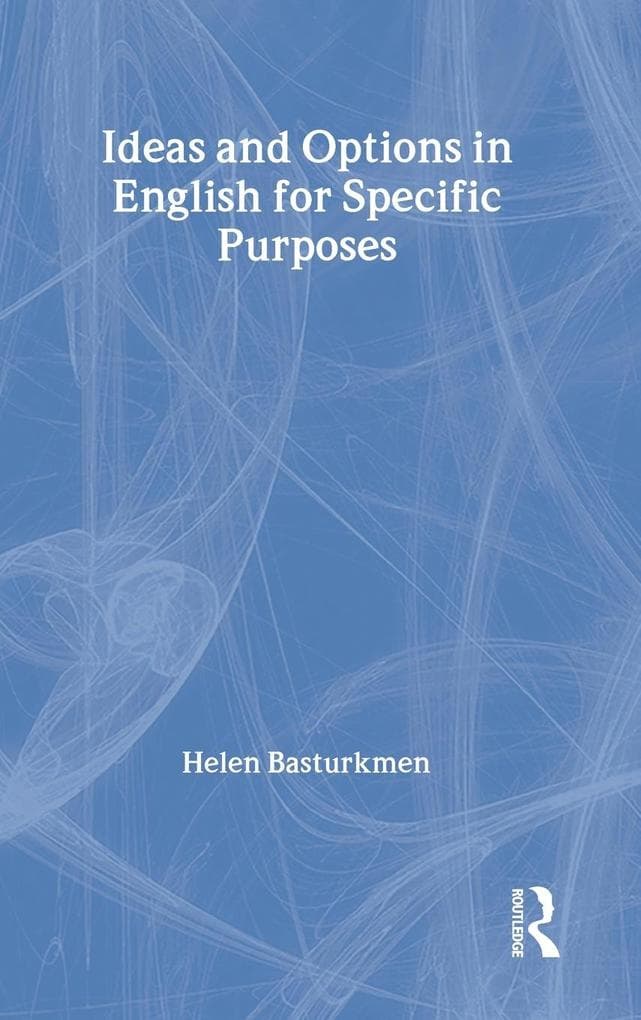 Ideas and Options in English for Specific Purposes