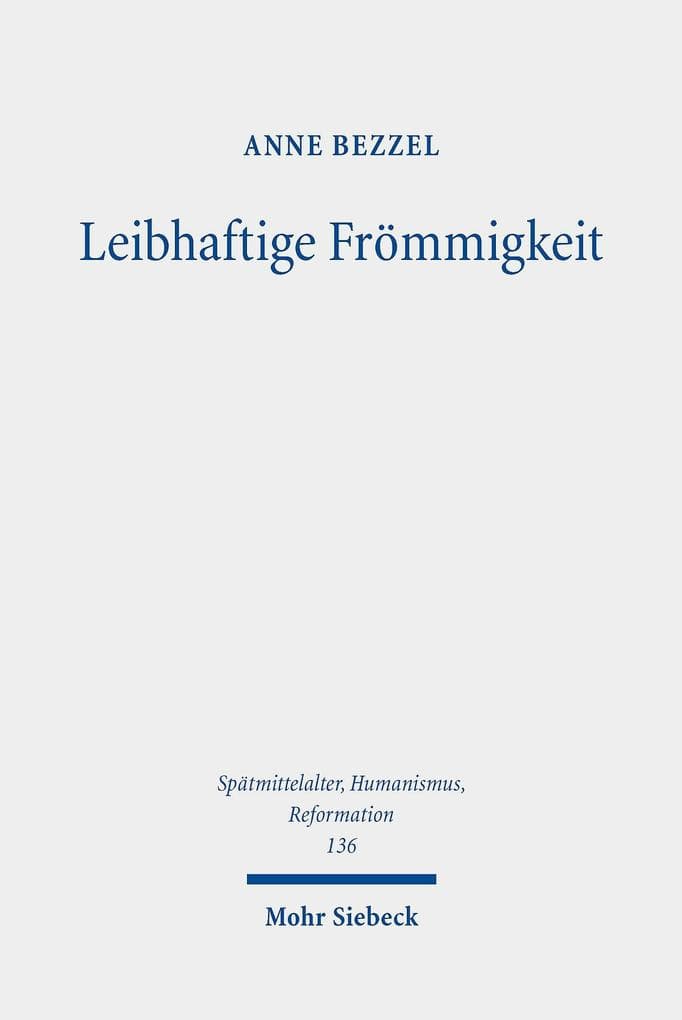 Leibhaftige Frömmigkeit