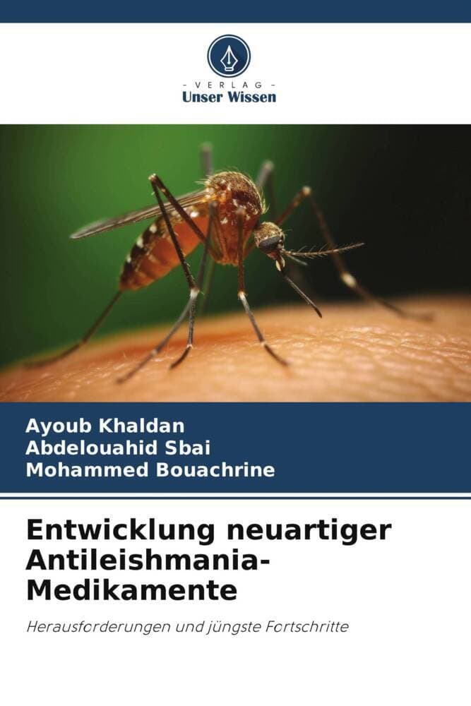 Entwicklung neuartiger Antileishmania-Medikamente