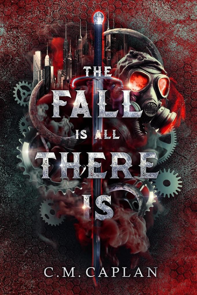 The Fall is All There Is (Four of Mercies, #1)