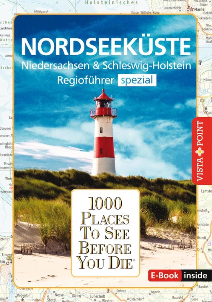 1000 Places To See Before You Die - Nordseeküste
